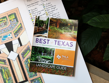 The Best Of Texas Landscape Guide Is Designed To Help Everyone From Home Gardeners Professional Landscapers Identify Plant Varietals Optimal Growing
